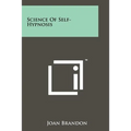 Science of Self-Hypnosis