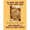 The Granite Mining District of Grant County Oregon