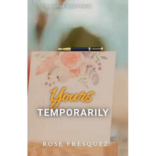 Yours Temporarily