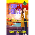 Case of the Broken Bridge