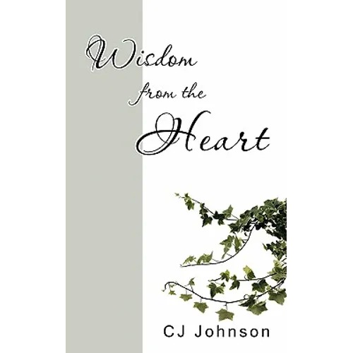 Wisdom from the Heart