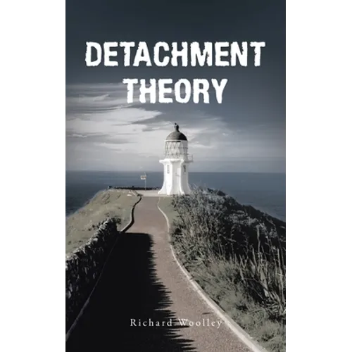 Detachment Theory