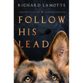 Follow His Lead