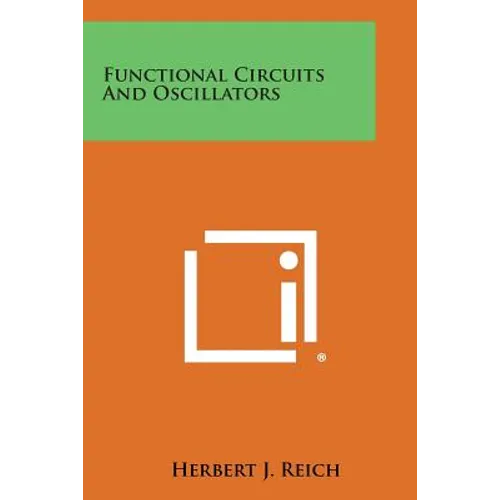 Functional Circuits and Oscillators