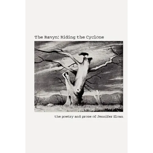 The Ravyn: Riding the Cyclone