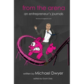 from the arena: an entrepreneur's journey - the story of pigsback.com