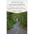 Scenic Driving Massachusetts: Exploring the State's Most Spectacular Byways and Back Roads
