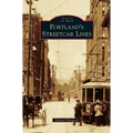 Portland's Streetcar Lines