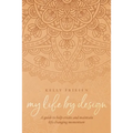My Life By Design
