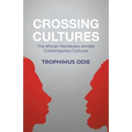 Crossing Cultures: The African worldview amidst contemporary cultures