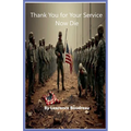 Thank You for Your Service Now Die