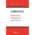 Asbestos: Engineering, Management and Control