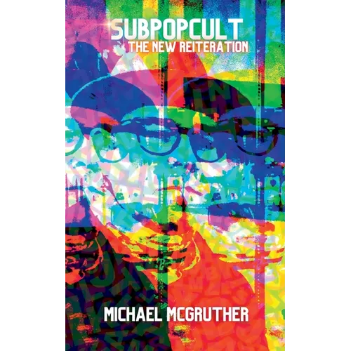 Sub Pop Cult - The New Reiteration
