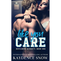 Like You Care: A Dark High School Bully Romance