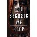 The Secrets We Keep: Alternate Cover