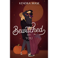 Bewitched by You