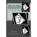 Healing Insights: Effects of Abuse for Adults Abused as Children