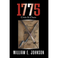 1775: Crisis & Chaos