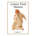 Letters from Heaven: Volume IV - Paperback