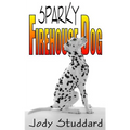 Sparky: Firehouse Dog