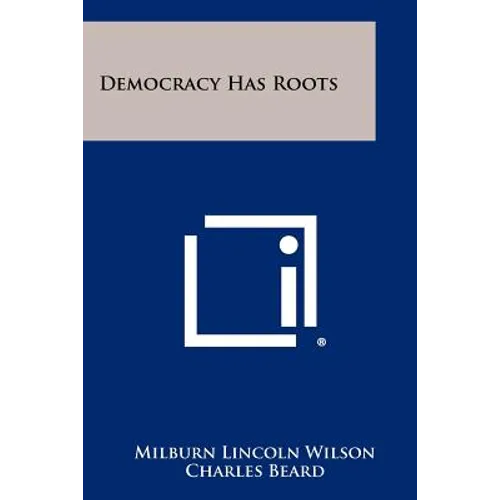 Democracy Has Roots