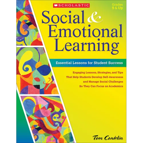 Social and Emotional Learning in Middle School: Essential Lessons for Student Success