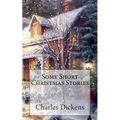 Some Short Christmas Stories