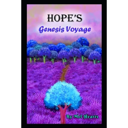 Hope's Genesis Voyage