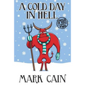A Cold Day In Hell: Circles In Hell, Book Two