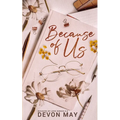 Because of Us