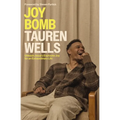 Joy Bomb: Unleash Jesus's Explosive Joy for an Extraordinary Life