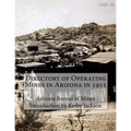 Directory of Operating Mines in Arizona in 1915