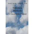 Statistical Methods: A Geometric Primer