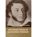The Prose Tales of Alexander Pushkin