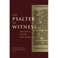 The Psalter as Witness: Theology, Poetry, and Genre
