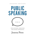 Public Speaking for Authors, Creatives and Other Introverts: Second Edition
