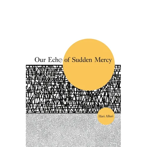 Our Echo of Sudden Mercy