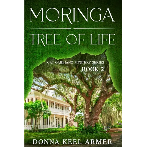 Moringa - Tree of Life