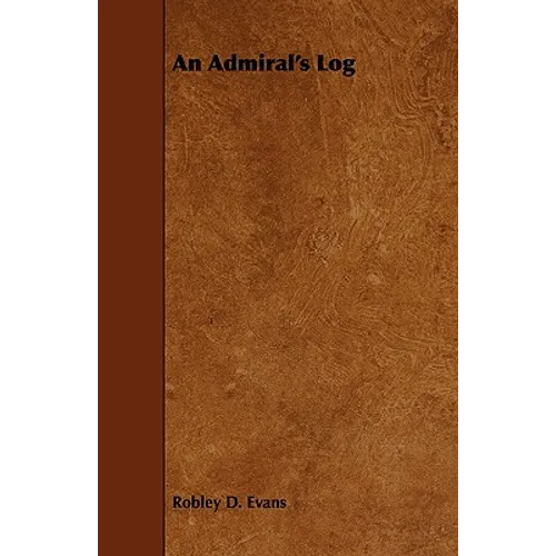 An Admiral's Log