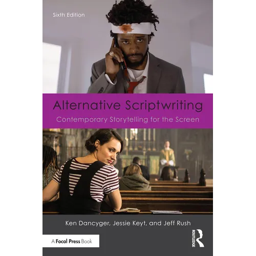 Alternative Scriptwriting: Contemporary Storytelling for the Screen