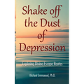 Shake off the Dust of Depression