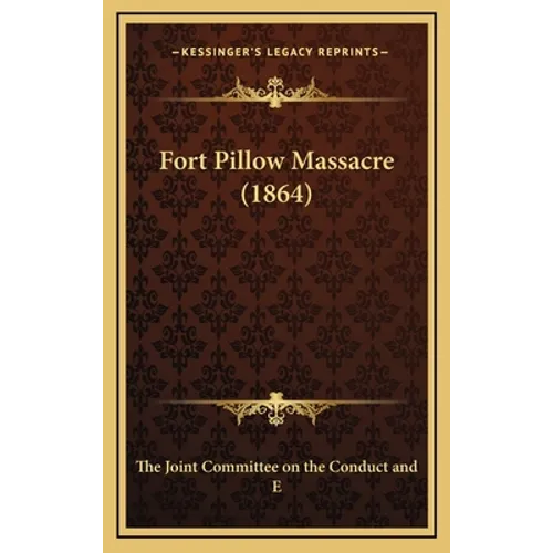 Fort Pillow Massacre (1864)