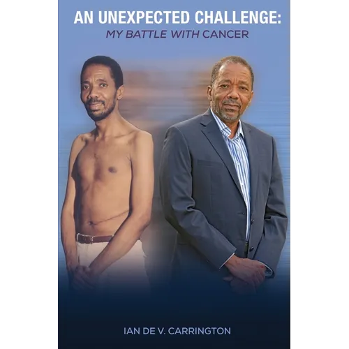 An Unexpected Challenge: My Battle with Cancer