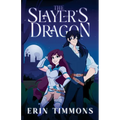 The Slayer's Dragon