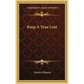 Keep A True Lent