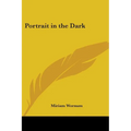 Portrait in the Dark
