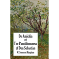 De Amicitia and The Punctiliousness of Don Sebastian