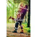 Keep Holding On
