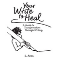 Your Write to Heal