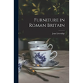 Furniture in Roman Britain